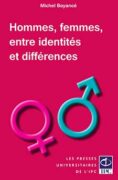BOYANCE Michel, Hommes, femmes, entre identités et différences
