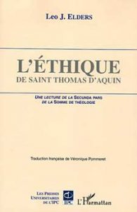 ELDERS Leo, L’Éthique de saint Thomas d’Aquin