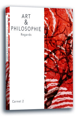 Carnet art & philosophie n°2 - Regards
